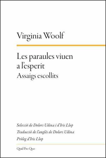 PARAULES VIUEN A L'ESPERIT, LES | 9788417410346 | WOOLF, VIRGINIA