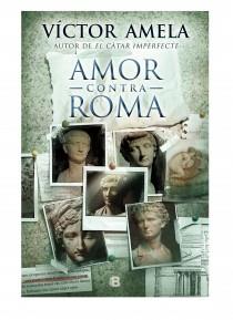 AMOR CONTRA ROMA (CATALA) | 9788466654852 | AMELA, VICTOR