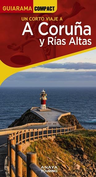 A CORUÑA Y RÍAS ALTAS - GUIARAMA | 9788491586104 | POSSE ANDRADA, ENRIQUE