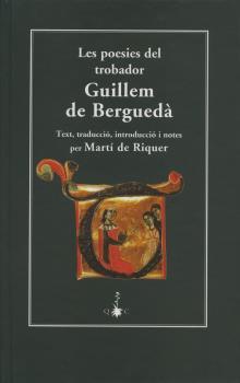 POESIES DEL TROBADOR GUILLEM DE BERGUEDA | 9788477271680 | RIQUER, MARTI DE