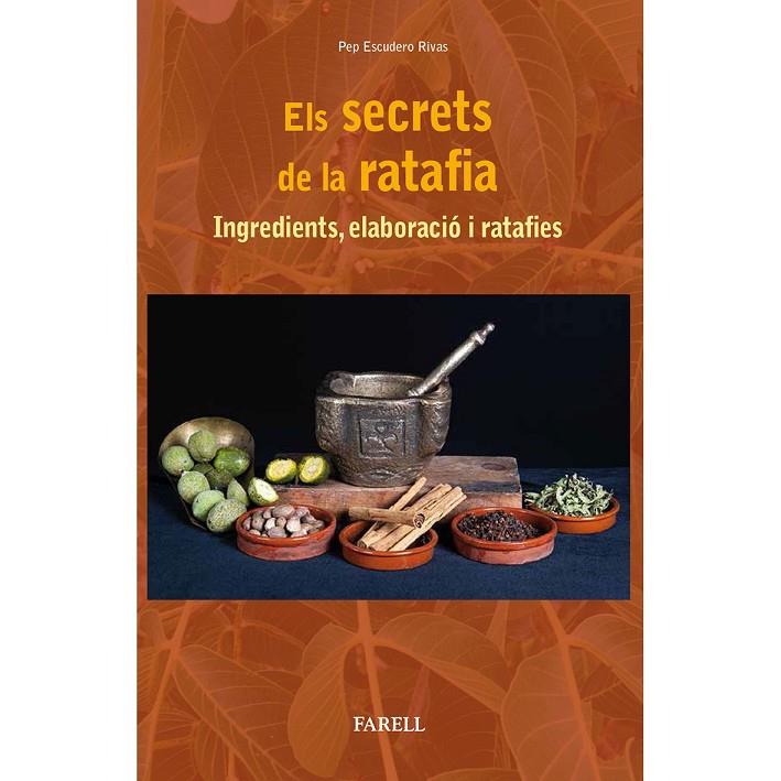 SECRETS DE LA RATAFIA, ELS | 9788417116286 | ESCUDERO, PEP