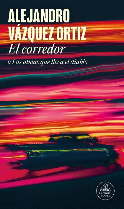 CORREDOR, EL/  (MAPA DE LAS LENGUAS) | 9788439742258 | VÁZQUEZ, ALEJANDRO