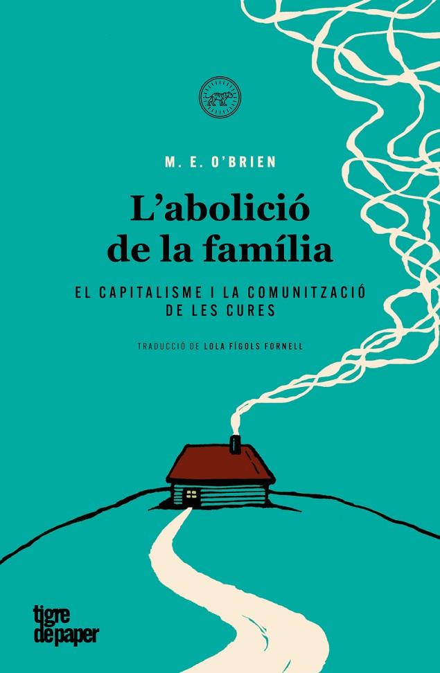 ABOLICIO DE LA FAMILIA, L' | 9788418705632