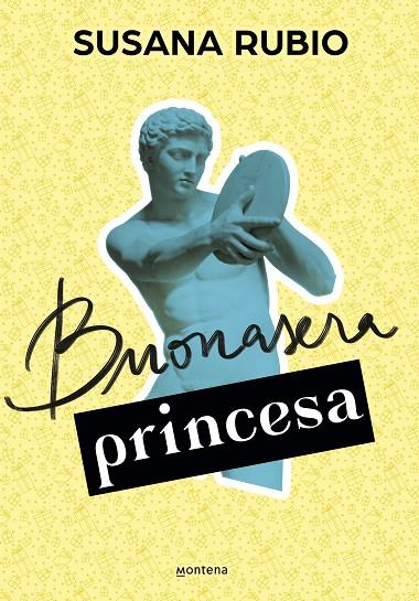 BUONASERA PRINCESA (EN ROMA 3) | 9788418594748 | RUBIO, SUSANA