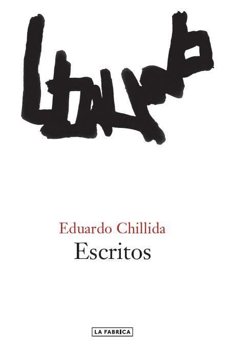 ESCRITOS/ EDUARDO CHILLIDA | 9788417769093 | CHILLIDA, EDUARDO