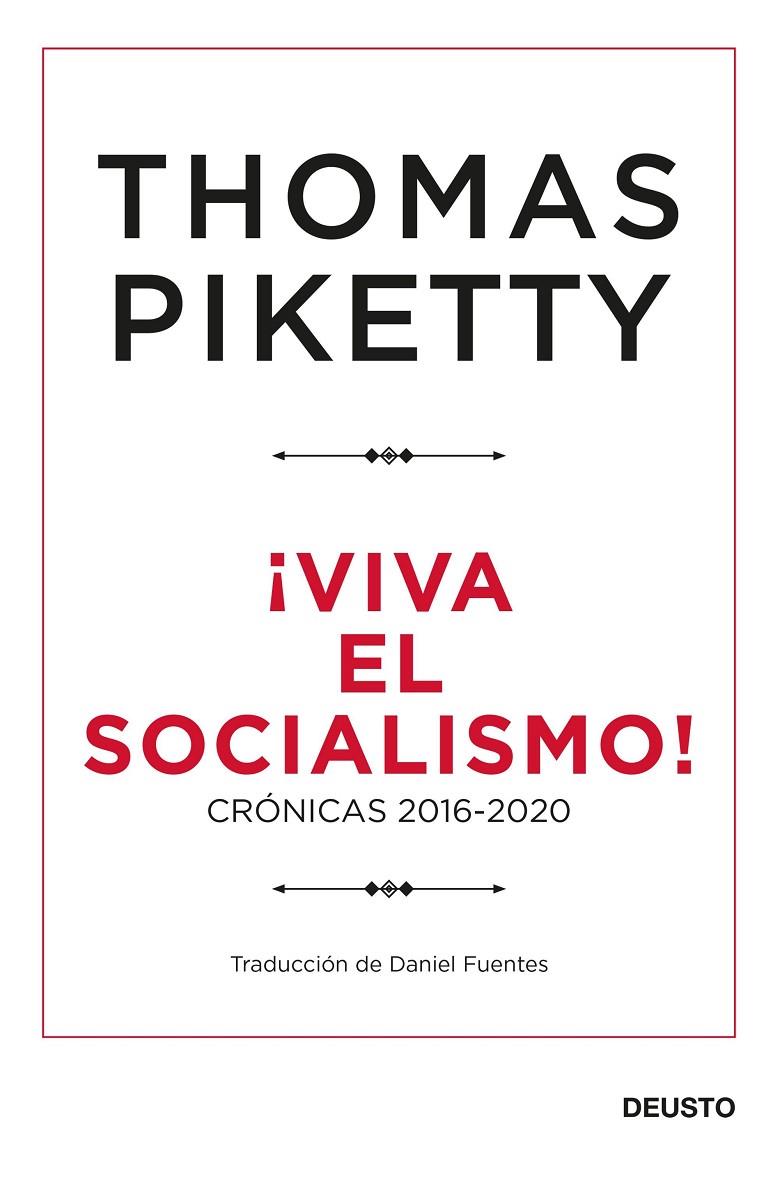 VIVA EL SOCIALISMO! | 9788423432424 | PIKETTY, THOMAS