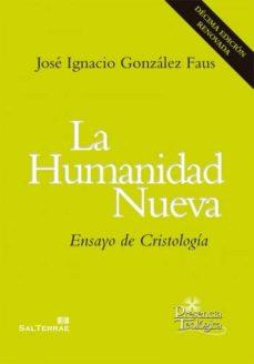 HUMANIDAD NUEVA, LA | 9788429325355 | GONZALEZ FAUS, JOSE IGNACIO