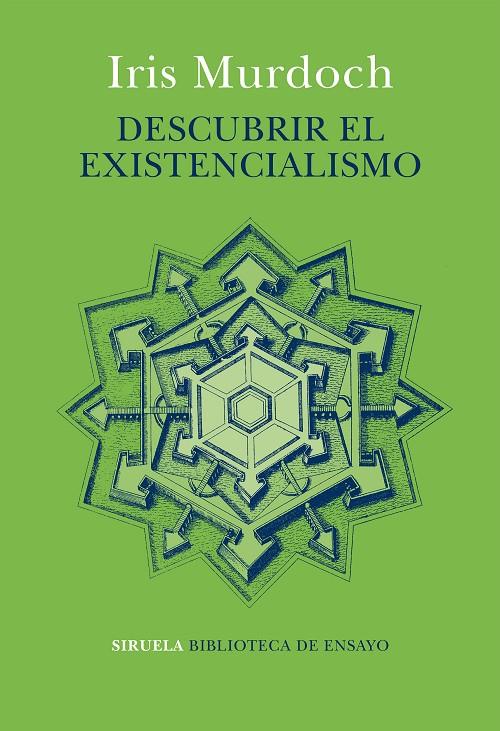 DESCUBRIR EL EXISTENCIALISMO | 9788418245626 | MURDOCH, IRIS