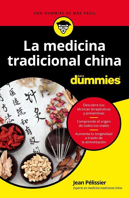 MEDICINA TRADICIONAL CHINA PARA DUMMIES, LA | 9788432905179 | PELISSIER, JEAN