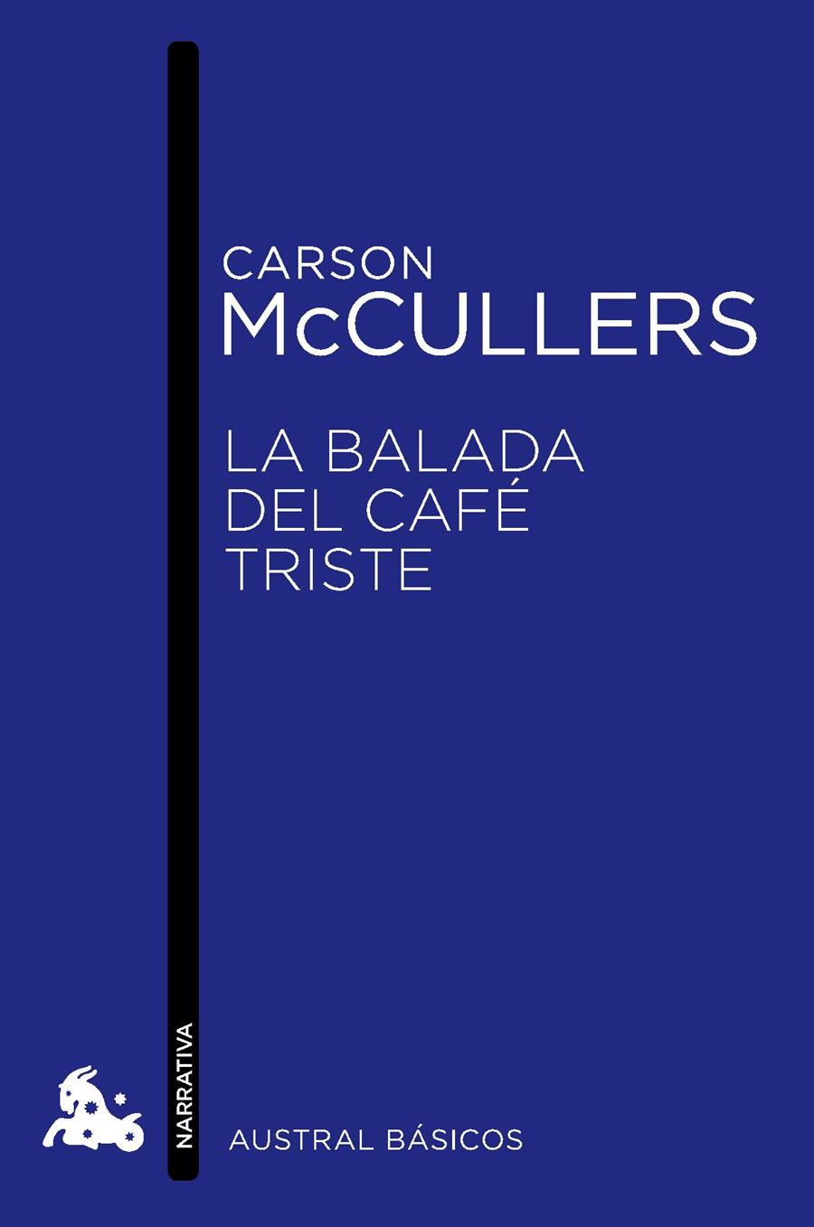 BALADA DEL CAFE TRISTE, LA | 9788432215520 | MCCULLERS, CARSON