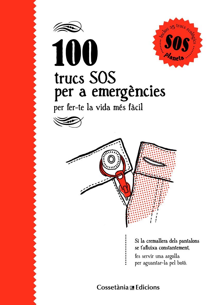 100 TRUCS SOS PER A EMERGÈNCIES | 9788490346143 | BESTARD VILÀ, AINA