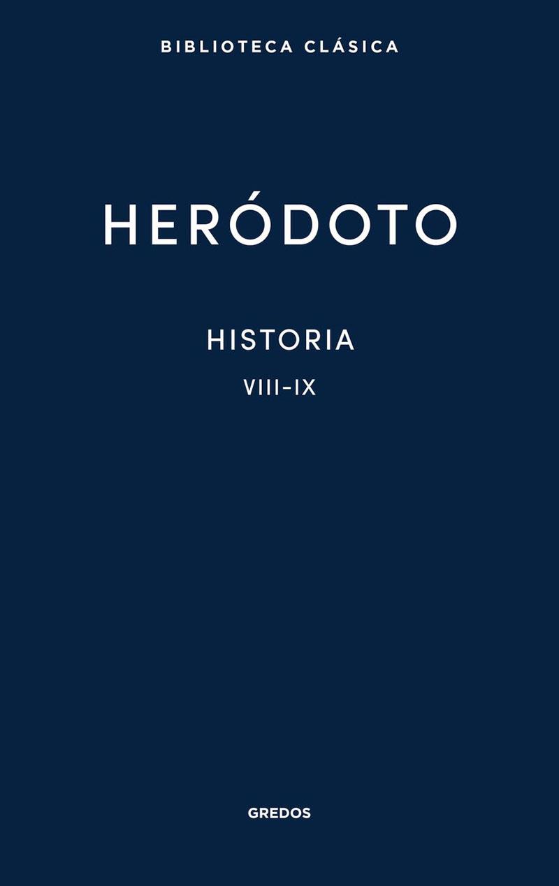 HISTORIA. LIBROS VIII-IX | 9788424939434 | HERÓDOTO