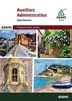 QÜESTIONARIS AUXILIARS ADMINISTRATIUS CORPORACIONS LOCALS DE CATALUNYA | 9788413278490