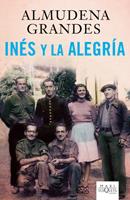 INÉS Y LA ALEGRÍA. | 9788483835968 | GRANDES HERNÁNDEZ, ALMUDENA