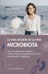 VIDA SECRETA DE LA TEVA MICROBIOTA, LA | 9788419239617 | ELCACHO, NEUS