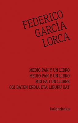MEDIO PAN Y UN LIBRO | 9788413430003 | GARCIA LORCA, FEDERICO