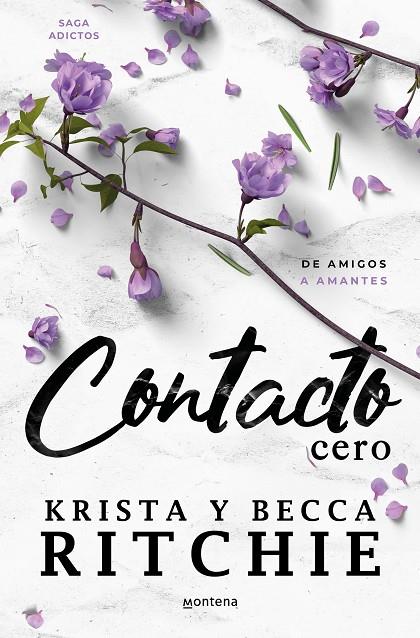 CONTACTO CERO (SERIE ADICTOS) | 9788419650405 | RITCHIE, BECCA/RITCHIE, KRISTA