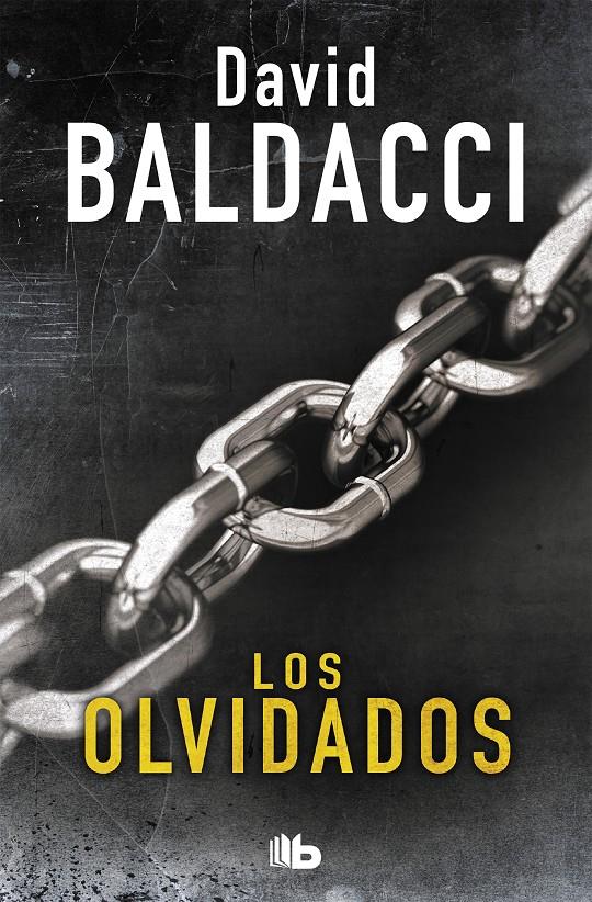 OLVIDADOS (SERIE JOHN PULLER 2), LOS | 9788490706732 | BALDACCI, DAVID