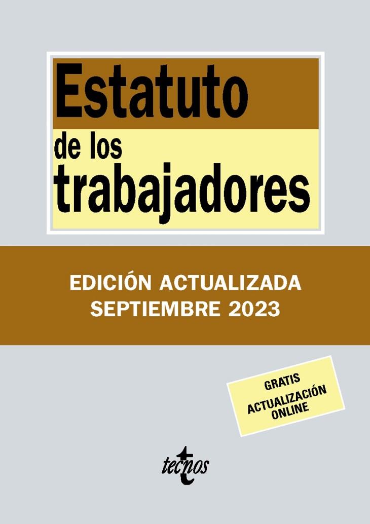 ESTATUTO DE LOS TRABAJADORES/ 2023 | 9788430988389 | EDITORIAL TECNOS