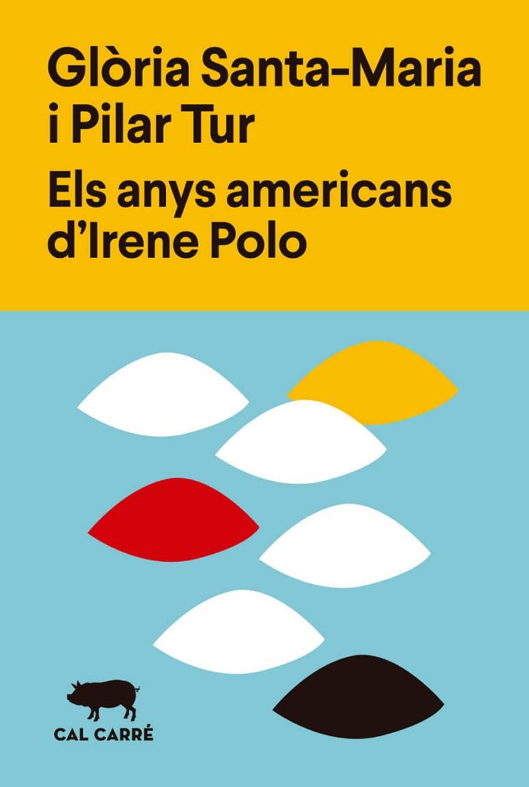 ANYS AMERICANS D'IRENE POLO, ELS | 9788412394375 | SANTA-MARIA, GLÒRIA/TUR, PILAR