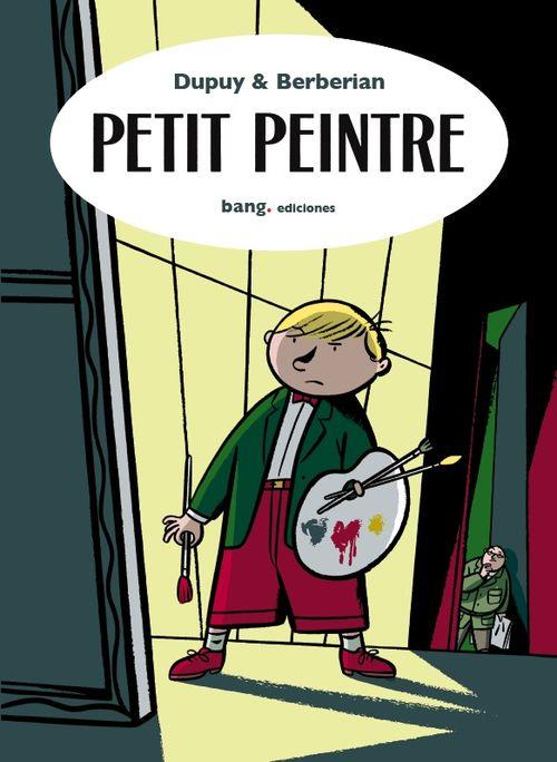 PETIT PEINTRE | 9788493605865 | DUPUY& BERBERIAN