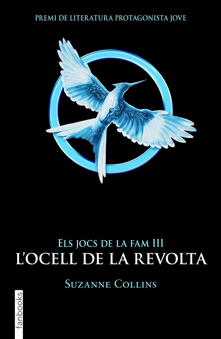 JOCS DE LA FAM III. L'OCELL DE LA REVOLTA | 9788415745174 | COLLINS, SUZANNE
