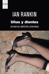 UÑAS Y DIENTES | 9788490061503 | RANKIN, IAN