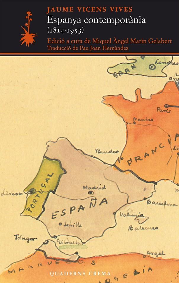 ESPANYA CONTEMPORÀNIA (1814-1953) | 9788477275268 | VICENS VIVES, JAUME