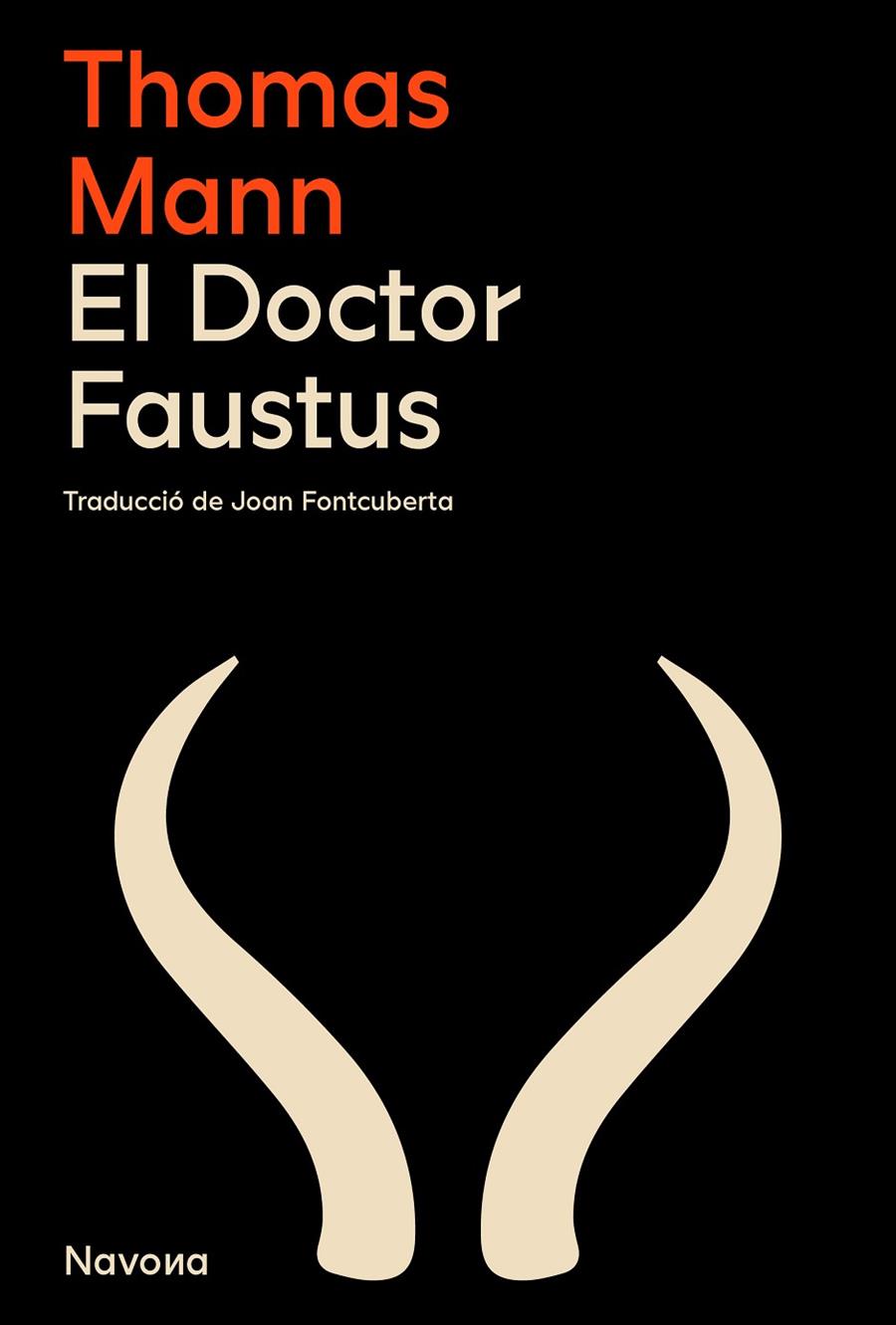 DOCTOR FAUSTUS, EL | 9788419311764 | MANN, THOMAS