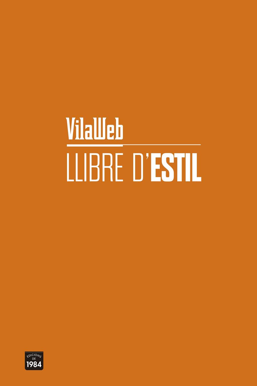 LLIBRE D'ESTIL VILAWEB | 9788416987740 | VILAWEB