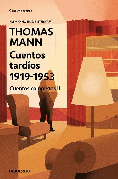 CUENTOS TARDIOS 1919-1953. CUENTOS COMPLETOS II | 9788466355766 | MANN, THOMAS
