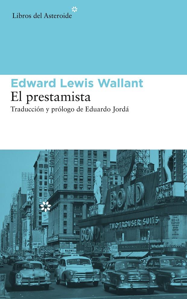 PRESTAMISTA, EL | 9788415625469 | WALLANT, EDWARD LEWIS