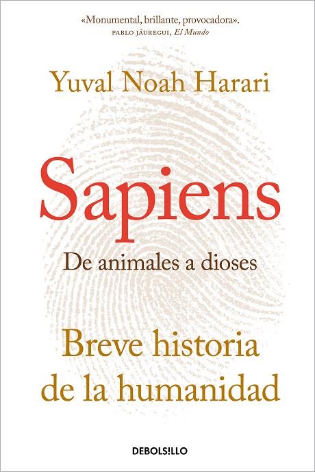 SAPIENS. DE ANIMALES A DIOSES | 9788466347518 | HARARI, YUVAL NOAH