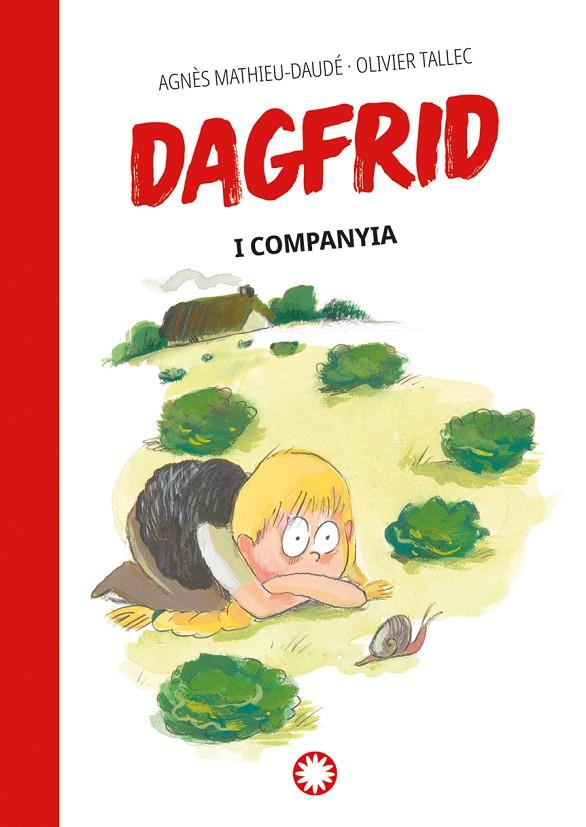 DAGFRID.3/ DAGFRID I COMPANYIA | 9788419401670 | MATHIEU-DAUDÉ, AGNÈS
