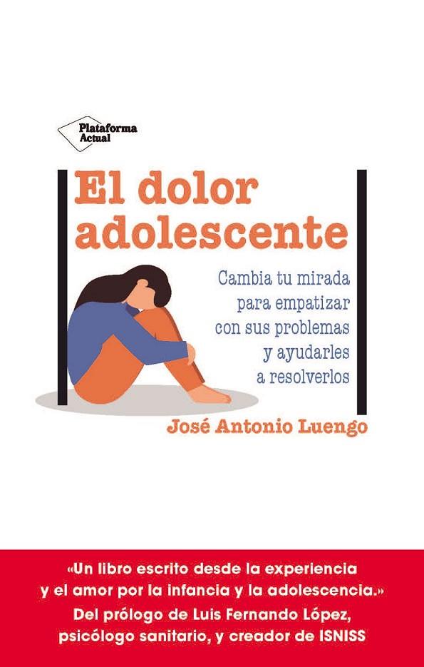 DOLOR ADOLESCENTE, EL | 9788419271990 | LUENGO, JOSÉ ANTONIO
