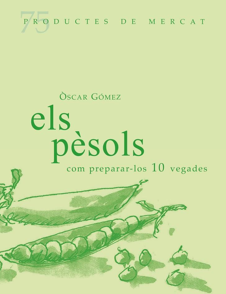 PESOLS - COM PREPARAR LOS 10 VEGADES, EL  | 9788412531688 | GOMEZ, OSCAR