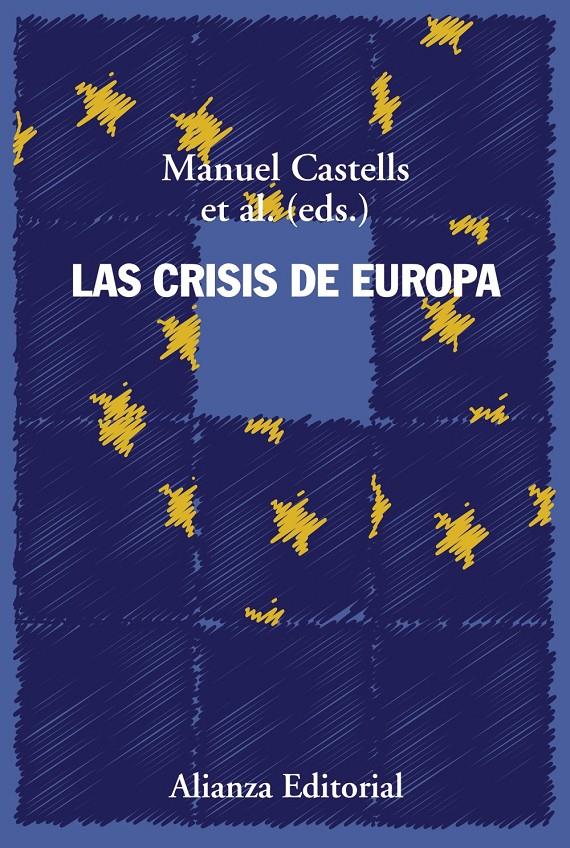 CRISIS DE EUROPA, LA | 9788491811367 | CASTELLS, MANUEL