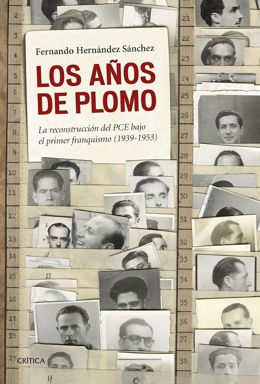 AÑOS DE PLOMO, LOS | 9788498928068 | HERNÁNDEZ SÁNCHEZ, FERNANDO