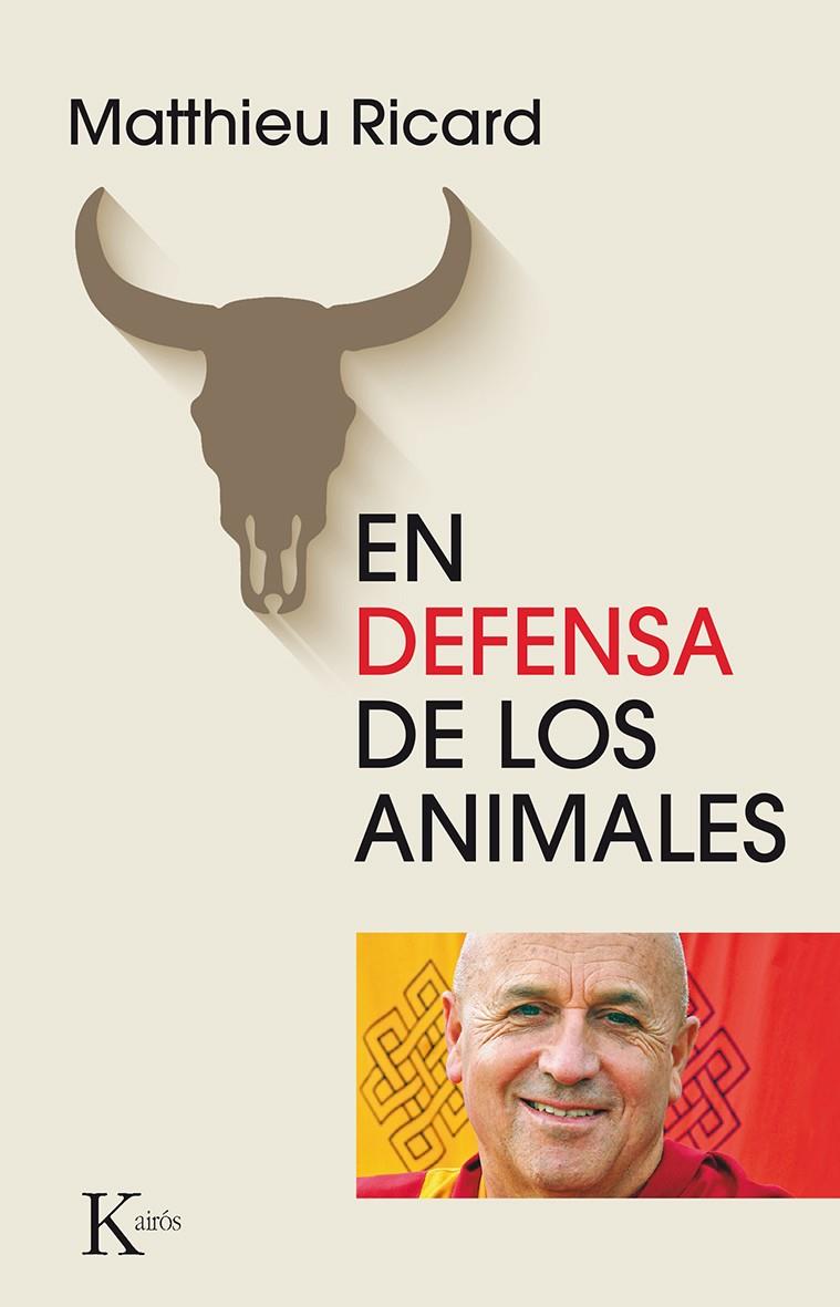 EN DEFENSA DE LOS ANIMALES | 9788499884608 | RICARD, MATTHIEU