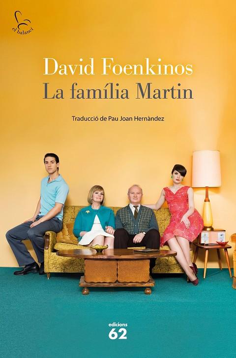 FAMÍLIA MARTIN, LA | 9788429779653 | FOENKINOS, DAVID