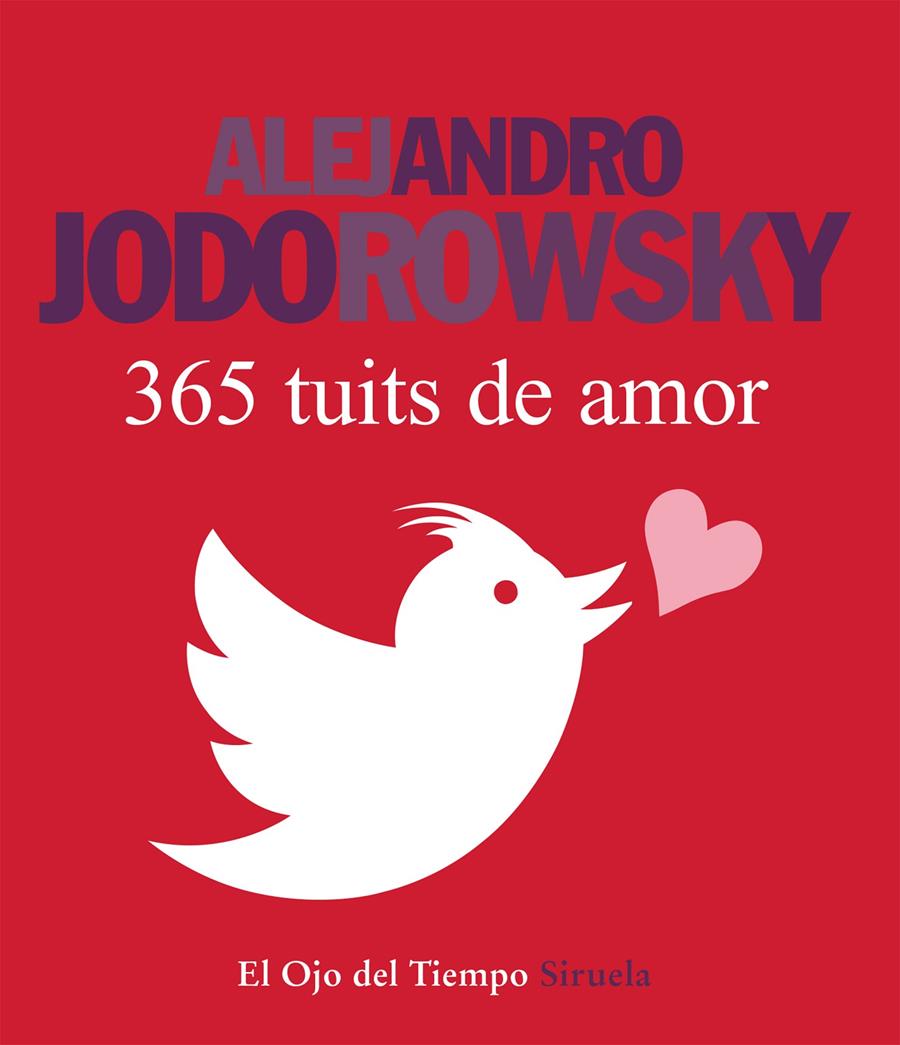 365 TUITS DE AMOR | 9788416280162 | JODOROWSKY, ALEJANDRO