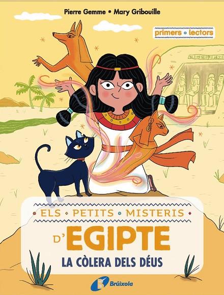 PETITS MISTERIS D'EGIPTE 1 / LA CÒLERA DELS DÉUS | 9788413493497 | GEMME, PIERRE