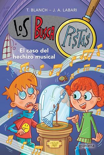 CASO DEL HECHIZO MUSICAL, EL/ (SERIE LOS BUSCAPISTAS 15) | 9788419421852 | BLANCH, TERESA/LABARI, JOSÉ ÁNGEL