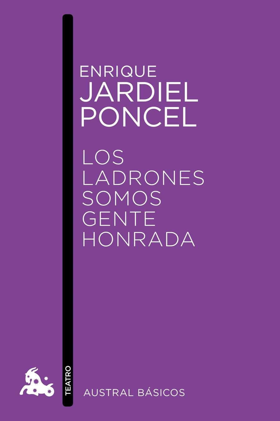 LADRONES SOMOS GENTE HONRADA, LOS | 9788467041545 | JARDIEL PONCELA, ENRIQUE