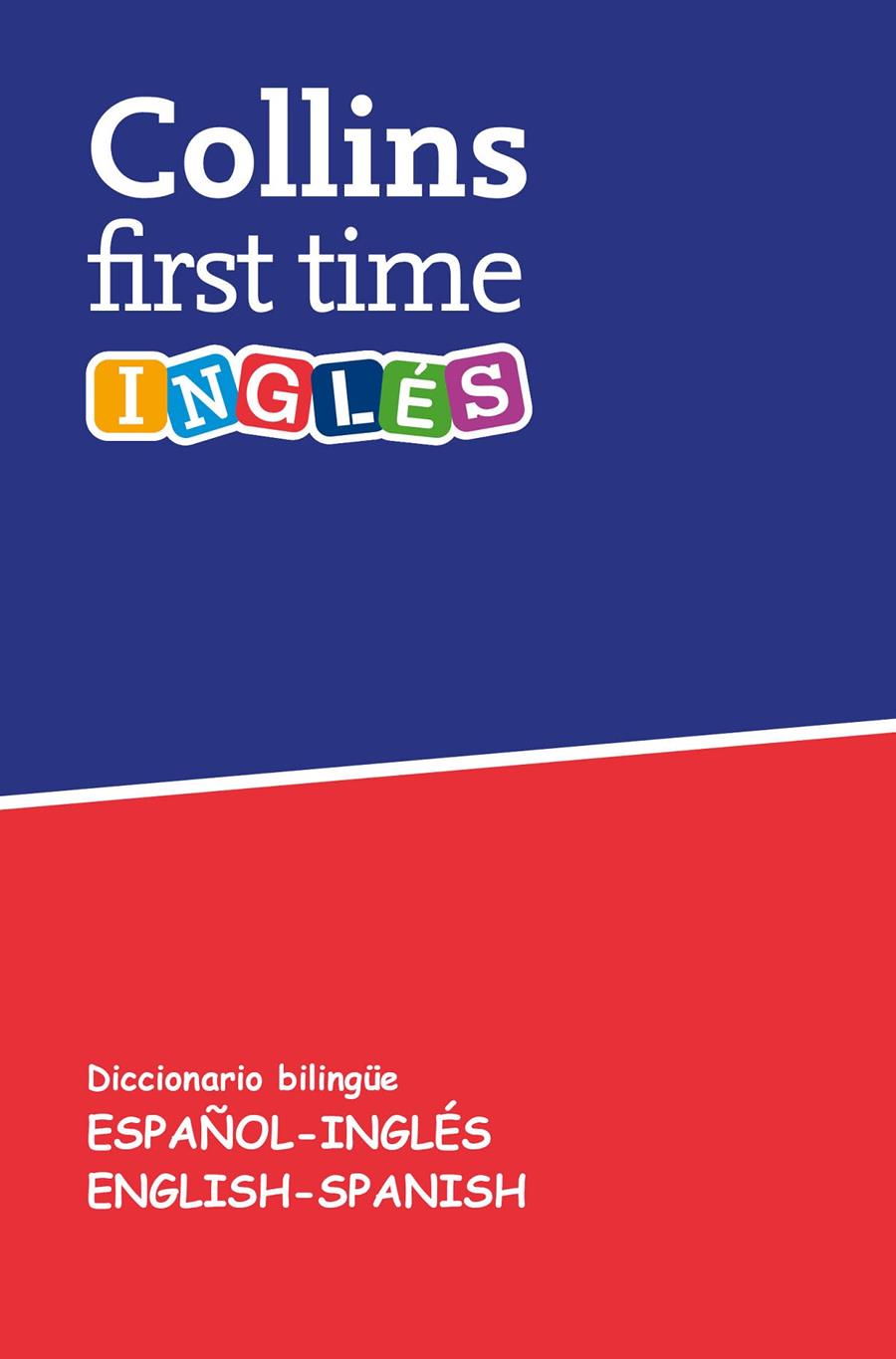 FIRST TIME INGLÉS COLLINS | 9788425355660 | COLLINS,