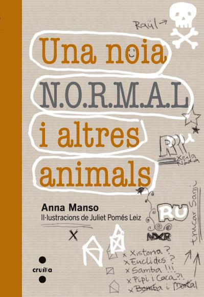 UNA NOIA N.O.R.M.A.L I ALTRES ANIMALS | 9788466129329 | MANSO MUNNÉ, ANNA