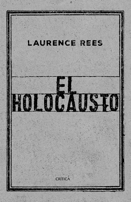 HOLOCAUSTO, EL | 9788417067519 | REES, LAURENCE
