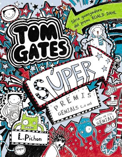 TOM GATES 6 -SÚPER PREMIS GENIALS (...O NO) | 9788499065342 | PICHON, LIZ