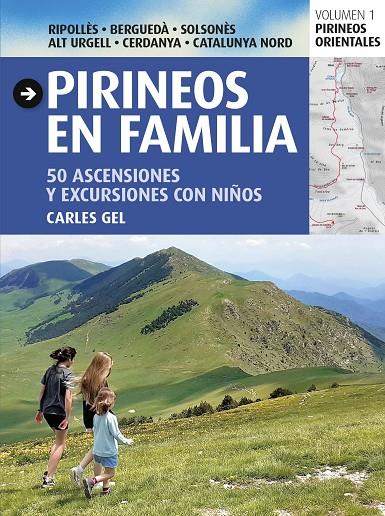 PIRINEOS EN FAMILIA (CASTELLA) | 9788484789673 | GEL, CARLES