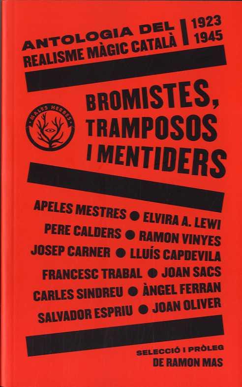 BROMISTES, TRAMPOSOS I MENTIDERS | 9788412216783 | A.A.V.V.